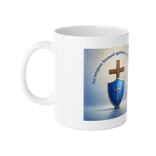Christian Shield Mug — “No weapon formed against you shall prosper” 11oz Ceramic